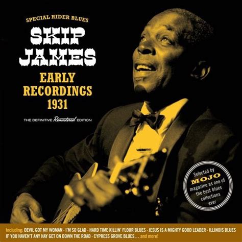 Skip James Special Rider Blues Early Recordings 1931 Cd Amoeba Music