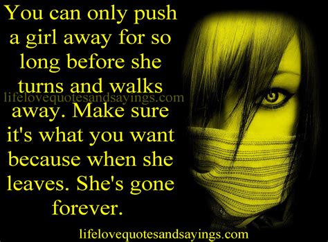 Girl Push Someone Away Quotes Quotesgram