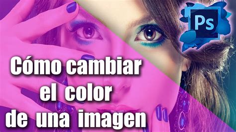 Como Cambiar El Color De Una Imagen En Paint Ophelie Info Kulturaupice
