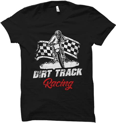 Dirt Track Racing T Dirt Track Racer Shirt Dirt Track