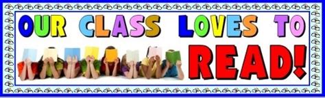 Our Class Loves To Read Banner Poster Deped Lps