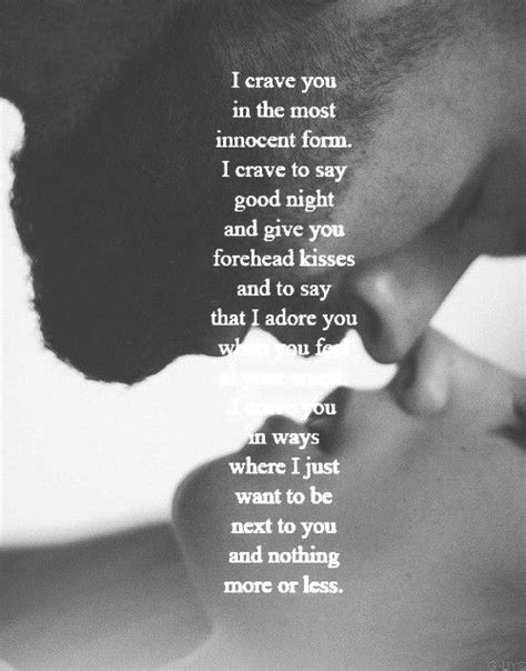 i crave you in the most innocent form love 2 sexy love quotes i crave you crave you quotes