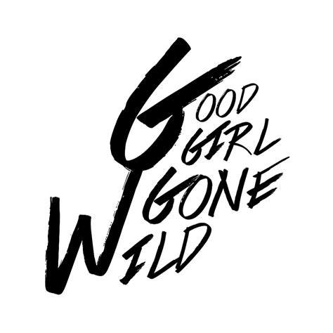 Good Girl Gone Wild