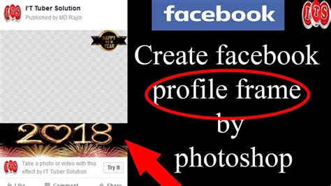 How To Create Facebook Profile Frame By Photoshop 2018 Youtube