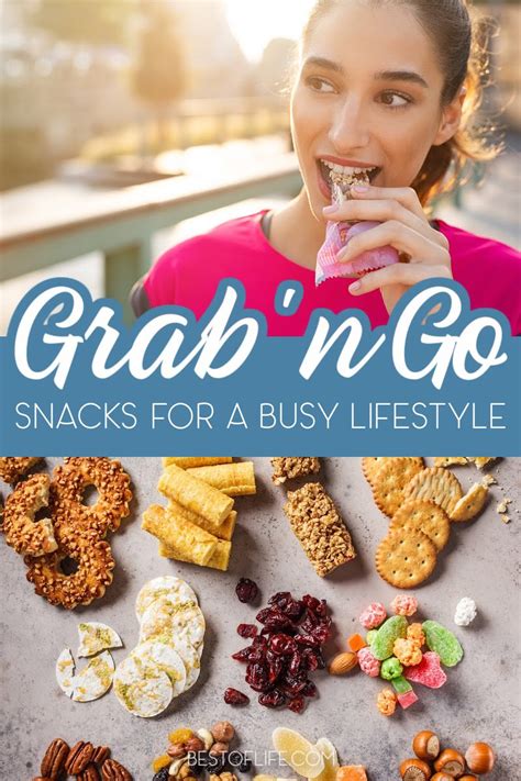 10 Grab And Go Quick Snacks For A Healthy Lifestyle The Best Of Life