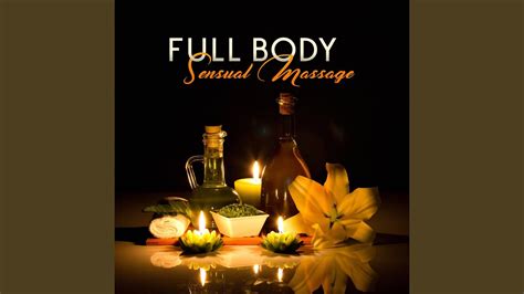 Full Body Sensual Massage Youtube
