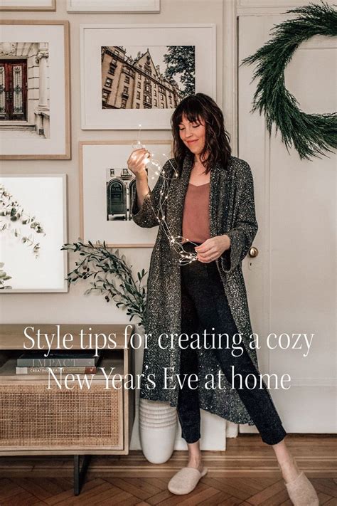 Style Tips For Creating A Cozy New Years Eve At Home Threads By
