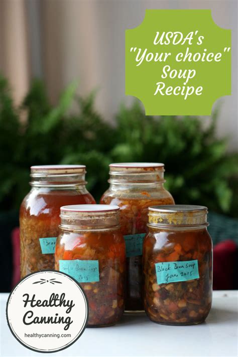 USDA's "your choice" soup recipe - Healthy Canning