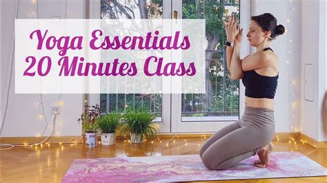 20 Minutes Yoga Essentials Youtube