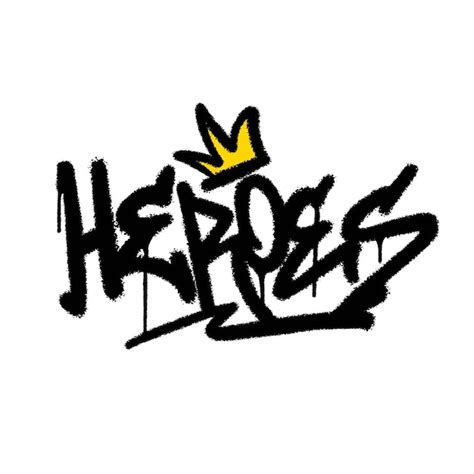 Premium Vector Graffiti Spray Paint Word Heroes Isolated Vector