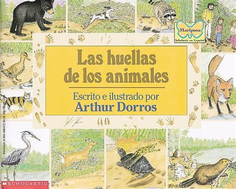 Animal Tracks By Arthur Dorros Paperback Book The Parent Store
