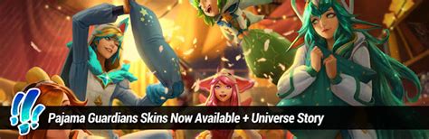 Surrender At 20 Pajama Guardians Skins Now Available Universe Story