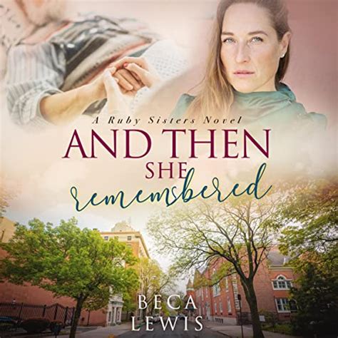 And Then She Remembered By Beca Lewis Audiobook