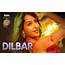 Dilbar Mp3 Song Download In 320Kbps HD For Free  QuirkyByte