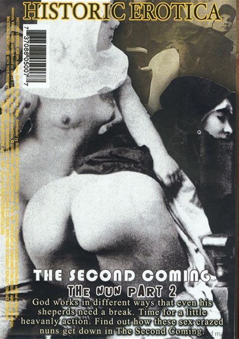 Historic Erotica The Second Coming The Nun Part 2 Streaming Video At