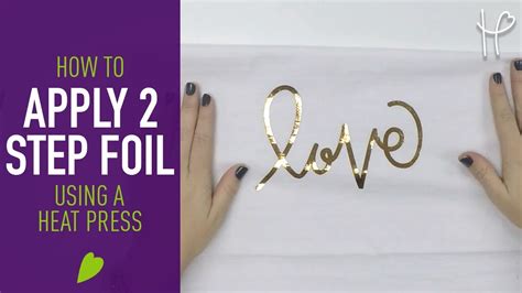 How To Apply Heat Transfer Foil And Adhesive Youtube