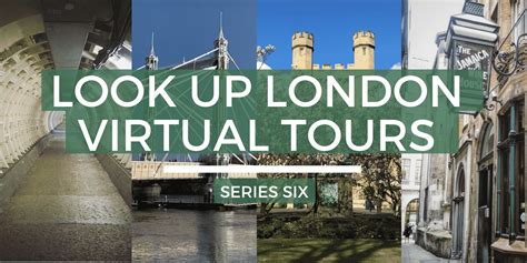 Look Up London Virtual Tour Series Book Fun And Inspiring Virtual Tours