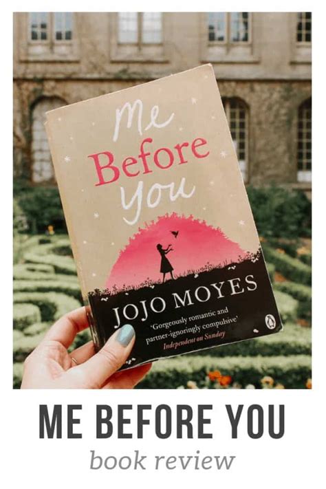 Book Review Me Before You By Jojo Moyes Is A Must Read Romance
