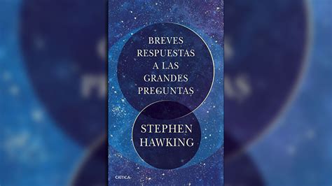 80 Años De Stephen Hawking 8 Libros Para Ingresar Al Pensamiento Del Gran Astrofísico App