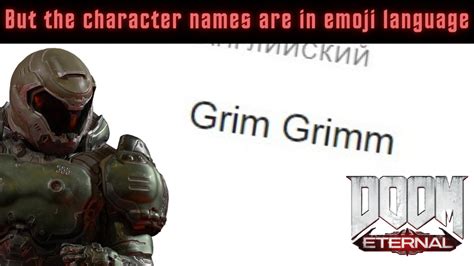 Doom Eternal But The Character Names Are In Emoji Language Youtube