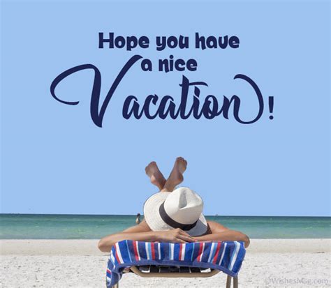 have a great vacation message