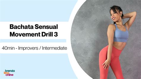 Bachata Sensual Movement Technique Drills Brenda Liew Online