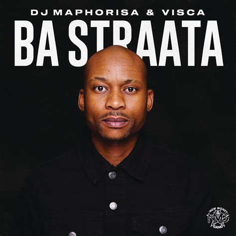 ‎ba Straata By Dj Maphorisa And Visca On Apple Music
