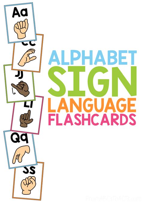 Alphabet Sign Language Flash Cards From Abcs To Acts