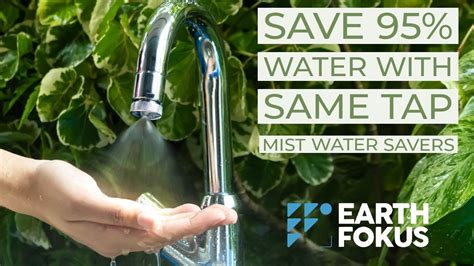 Earthfokus Quamist Water Saving Aerators For Tap How To Save Water
