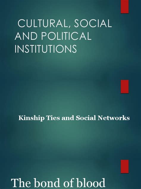 Cultural Social And Political Institutions Kinship Marriage