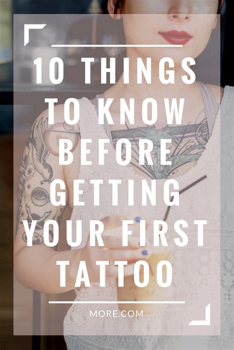10 Things To Know Before Getting Your First Tattoo More First