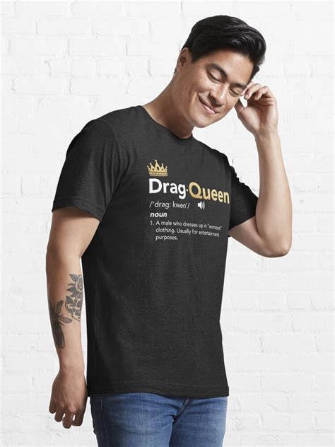 Drag Queen Definition T Shirt By Drvx Redbubble