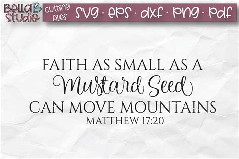 Faith As Small As A Mustard Seed Svg Christian Bible Verse 348775