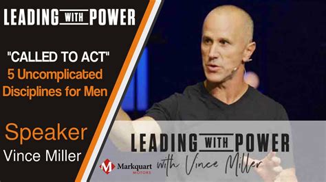 Called To Act Vince Miller Resolute Leading With Power 2020