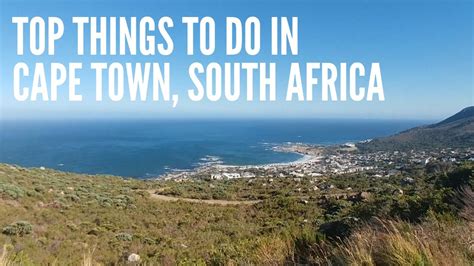 Top Things To Do In Beautiful Cape Town South Africa Youtube
