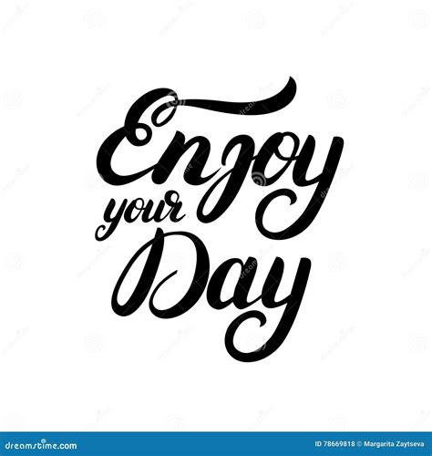Enjoy Your Day Quotes New Images Collection Of Inspiring Quotes