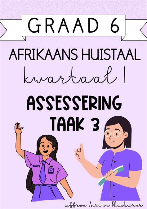 Graad Afrikaans Huistaal Kwartaal Assessering