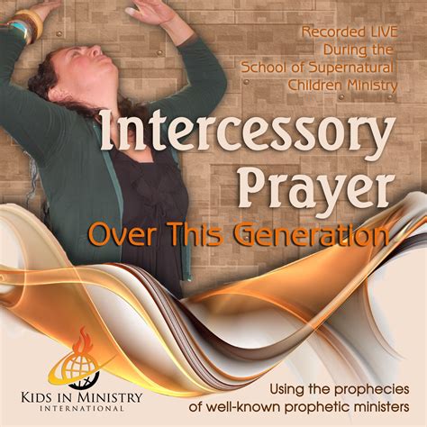 Quotes About Intercessory Prayer 23 Quotes