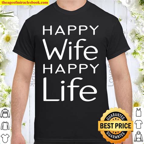 Funny Husband Happy Wife Happy Life Hot Shirt Hoodie Long Sleeved Sweatshirt