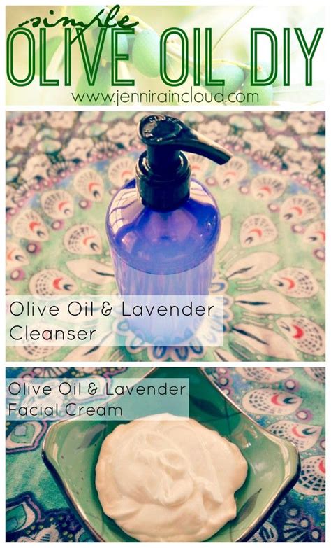 See more ideas about oil cleanser, skin cleanser products, diy skin. DIY Olive Oil and Lavender Cleanser and Face Cream | Skin ...