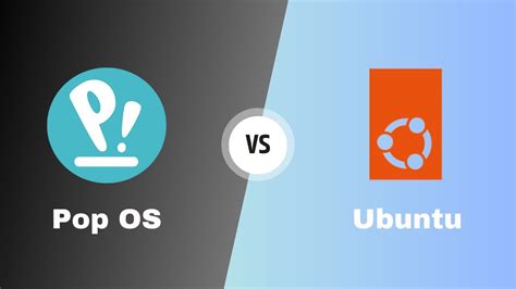 Pop Os Vs Ubuntu Which One Is Best For You Youtube