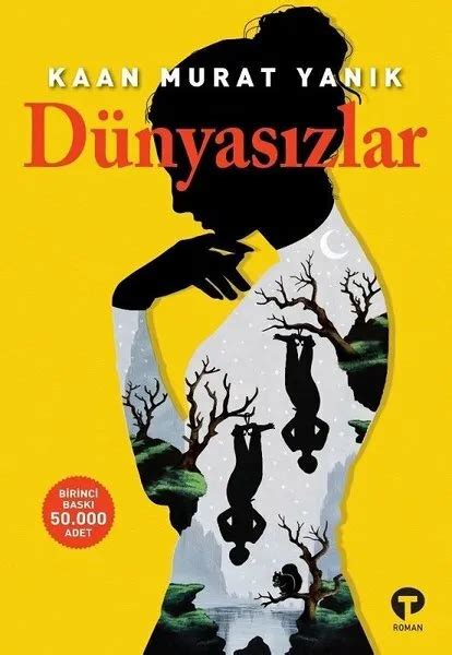 DUNYASIZLAR KAAN MURAT Yanik TURKISH Book Turkce Kitap EUR 23 94