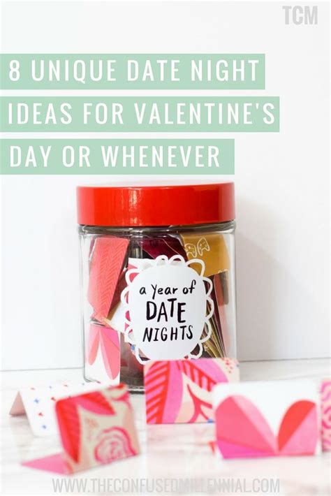 8 Unique Valentines Date Night Ideas The Confused Millennial Valentines Date Ideas Unique