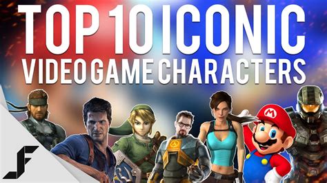 Top 10 Most Iconic Video Game Characters Youtube