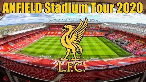 Liverpool Fc Anfield Stadium Tour Premier League Champions 2020