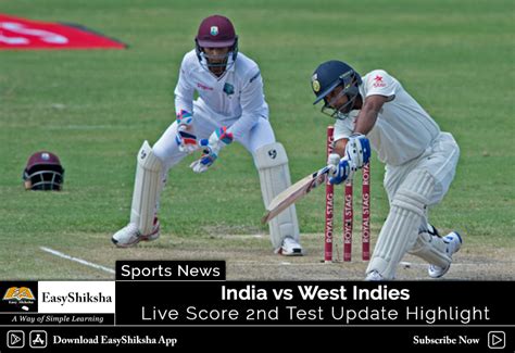 India Vs West Indies Live Score 2nd Test Update Highlight