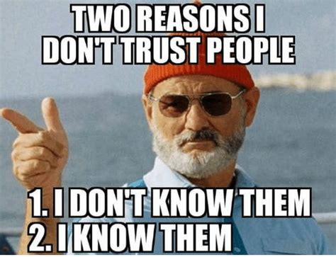 20 Funny Memes For Those Who Have Trust Issues