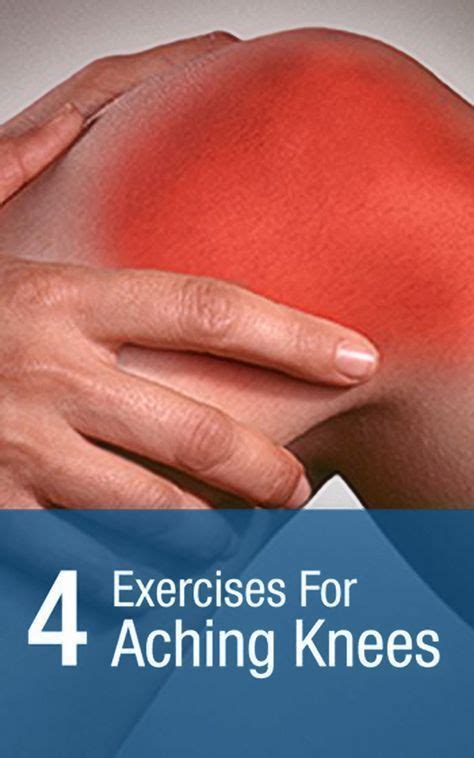 4 Exercises For Aching Knees Artofit
