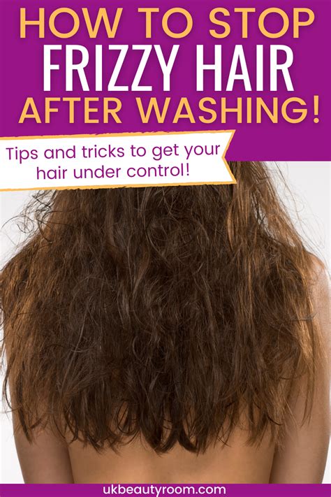 How To Stop Frizzy Hair After Washing 9 Amazing Products In 2021 Frizzy Hair Tips Hair