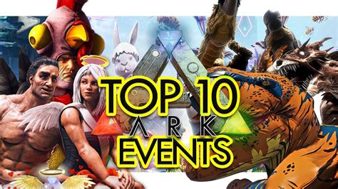 Top 10 Events In Ark Survival Evolved Community Voted Youtube